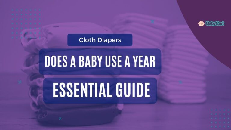 How Many Cloth Diapers Does a Baby Use a Year Essential Guide
