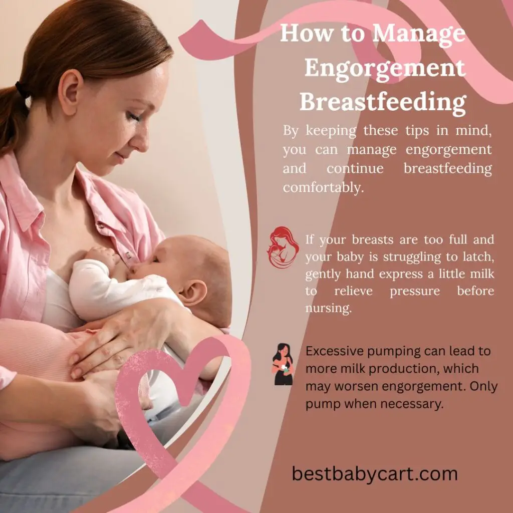 How to Manage Engorgement Breastfeeding