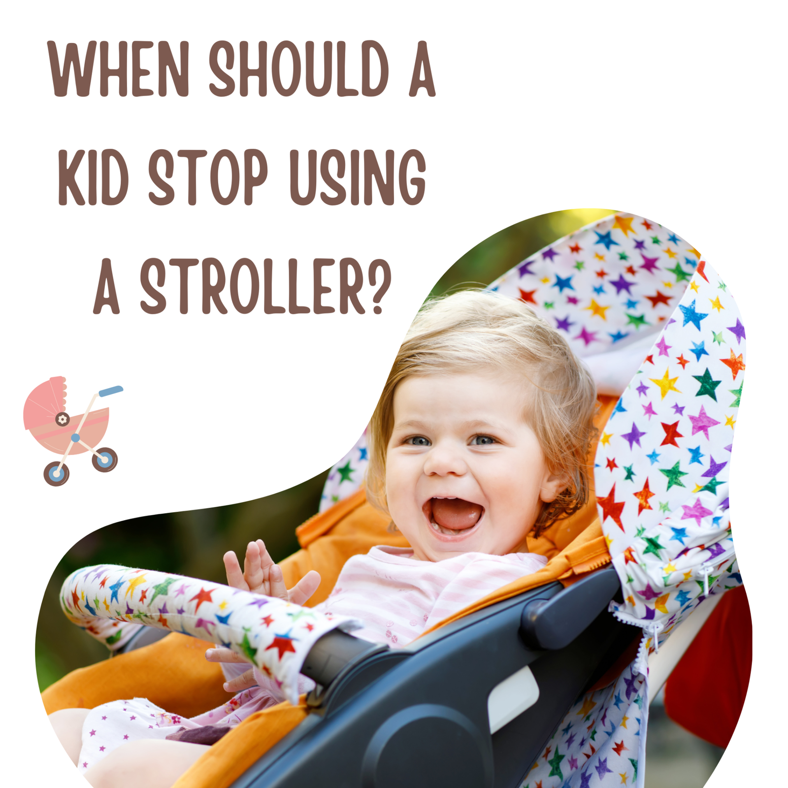 When To Stop Using Stroller