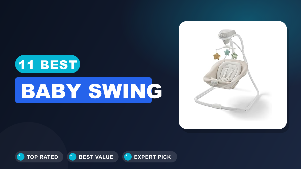11 Best Baby Swing
