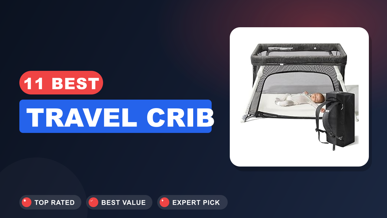 11 Best Travel Crib