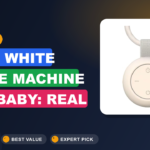 Best 15 Best White Noise Machine for Baby: Real Buyer Picks