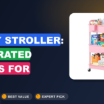 Best Baby Stroller: Top-Rated Picks for Every Parent