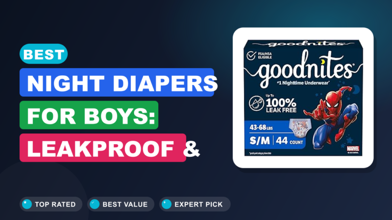 Best Night Diapers for Boys: Leakproof & Comfort