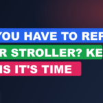 Do You Have to Replace Your Stroller? Key Signs It's Time
