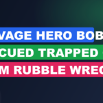 Salvage Hero Bob Rescued Trapped Child From Rubble Wreckage