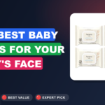 The Best Baby Wipes for Your Baby's Face