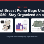Best Breast Pump Bags Under $50: Stay Organized on a Budget