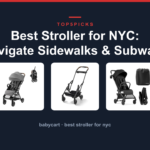 Best Stroller for NYC: Navigate Sidewalks & Subways with