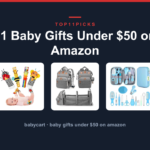 11 Baby Gifts Under $50 on Amazon