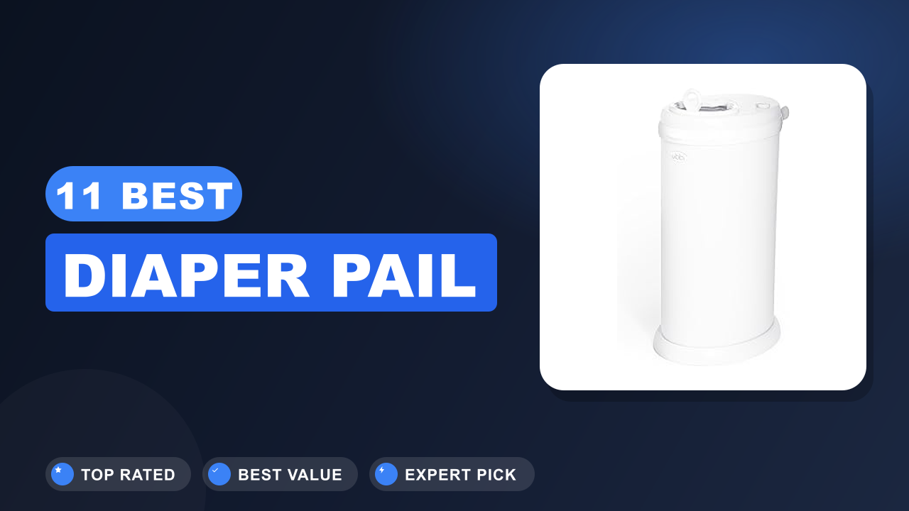 11 Best Diaper Pail