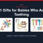11 Gifts for Babies Who Are Teething
