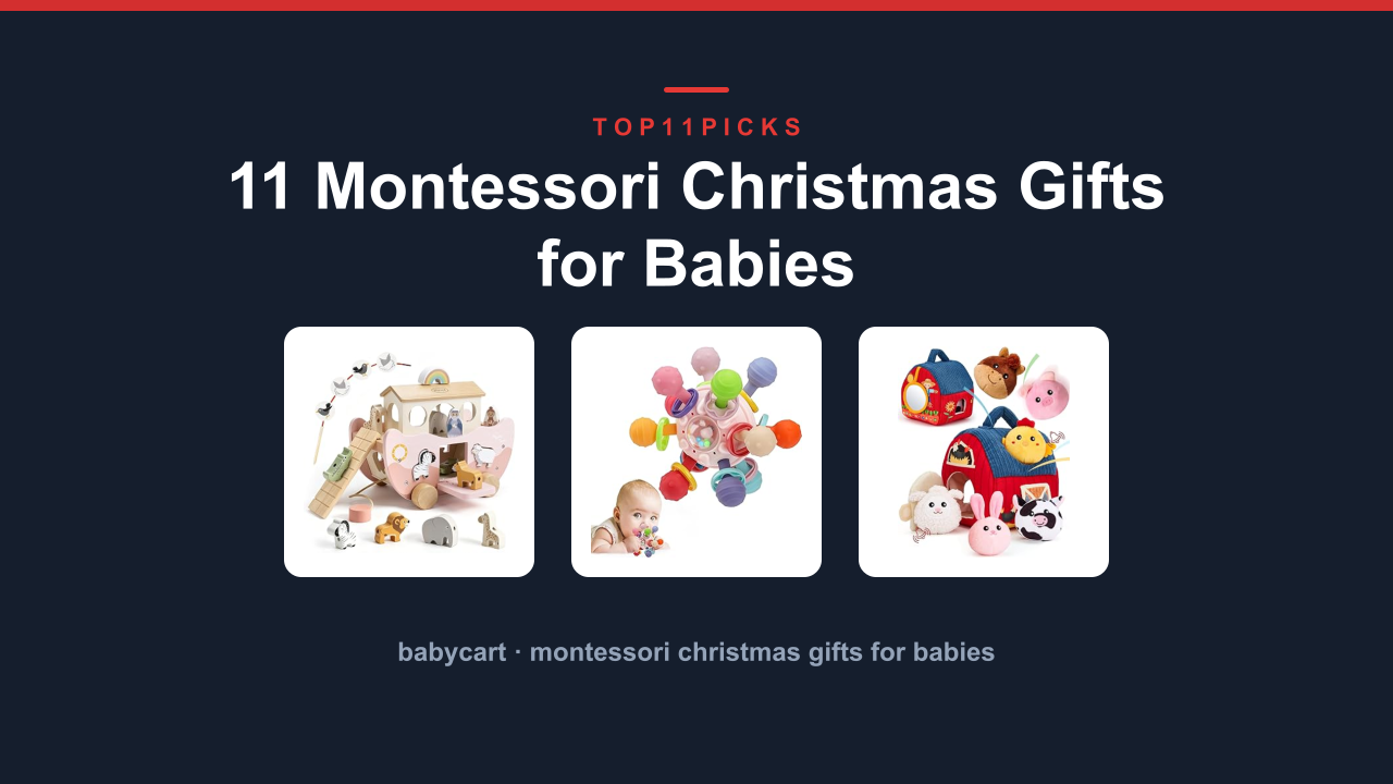 11 Montessori Christmas Gifts for Babies