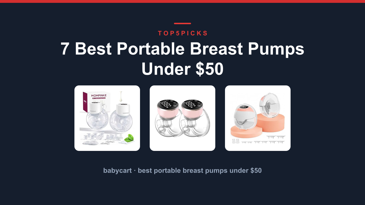 7 Best Portable Breast Pumps Under $50