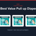 7 Best Value Pull up Diapers
