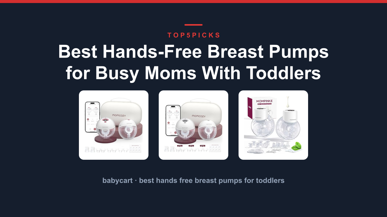 Best Hands-Free Breast Pumps for Busy Moms With Toddlers