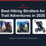 Best Hiking Strollers for Trail Adventures in 2026