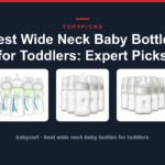 Best Wide Neck Baby Bottles for Toddlers: Expert Picks