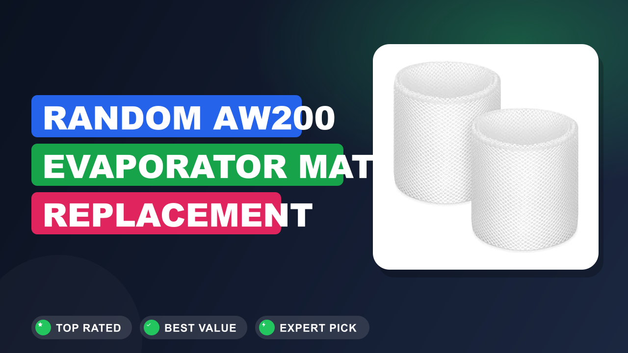 Random AW200 Evaporator Mat Replacement Compatible Boneco